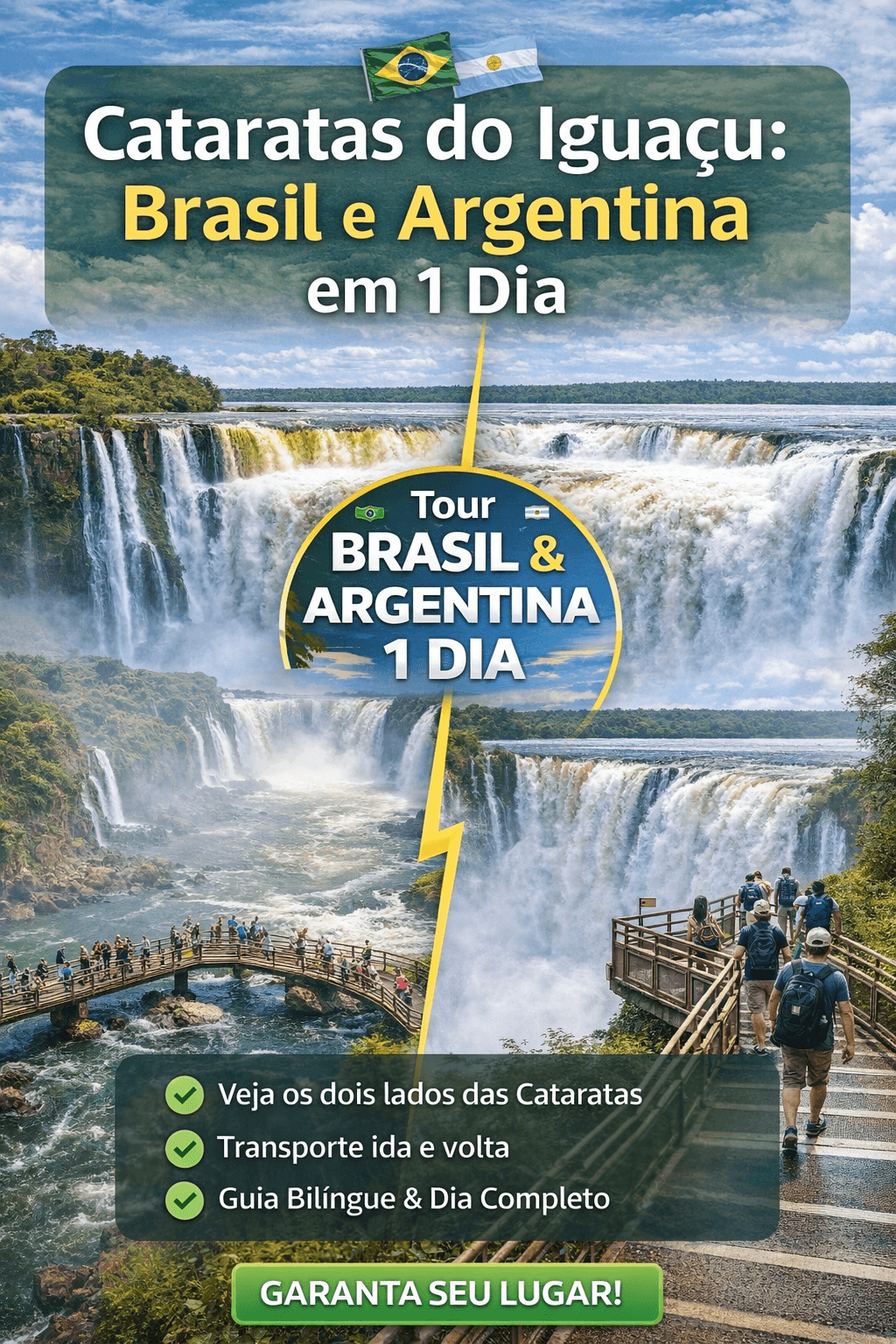 Cataratas Brasil + Argentina no Mesmo Dia – Experiência Completa